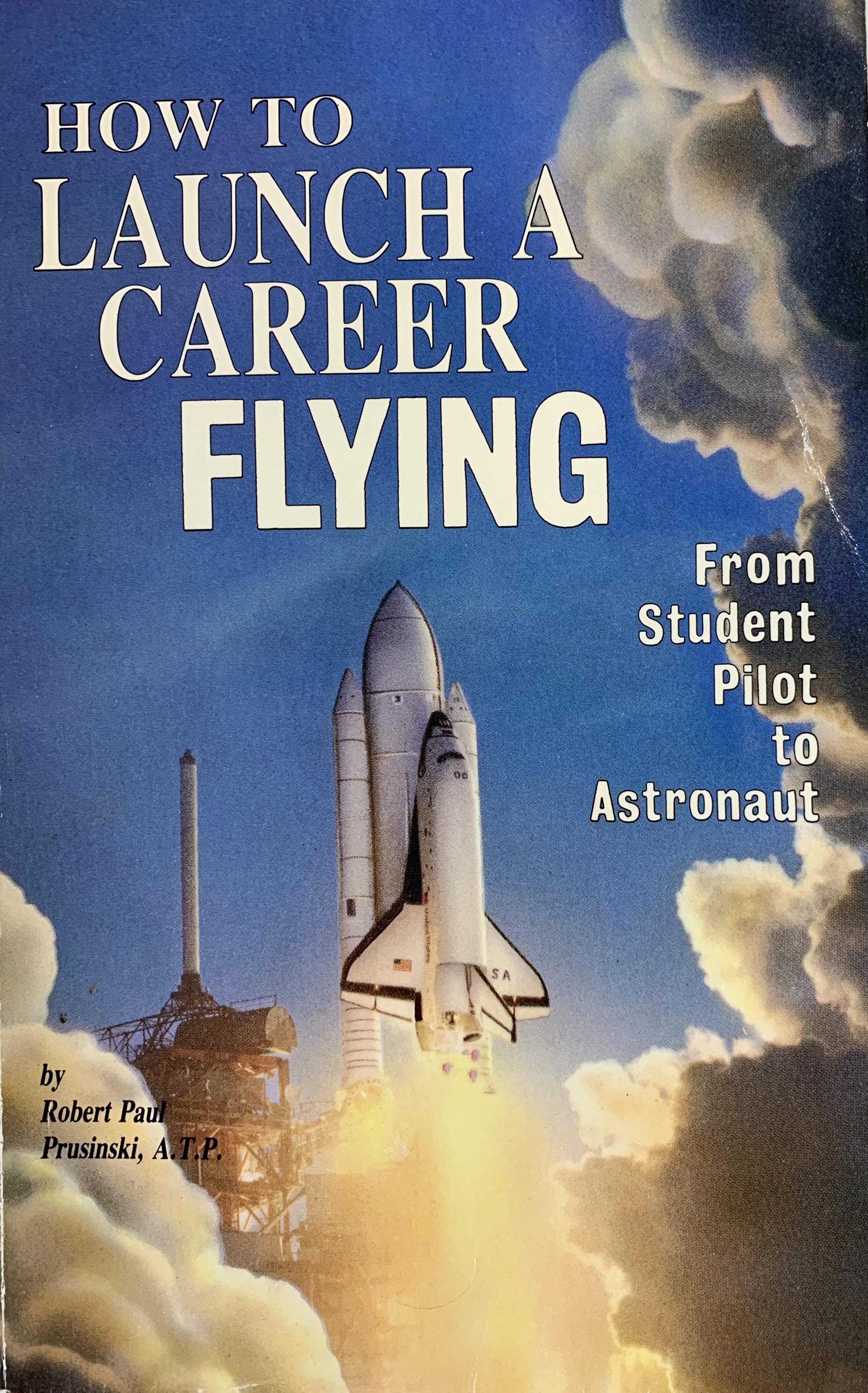Paperback Cover How to Launch a Career Flying